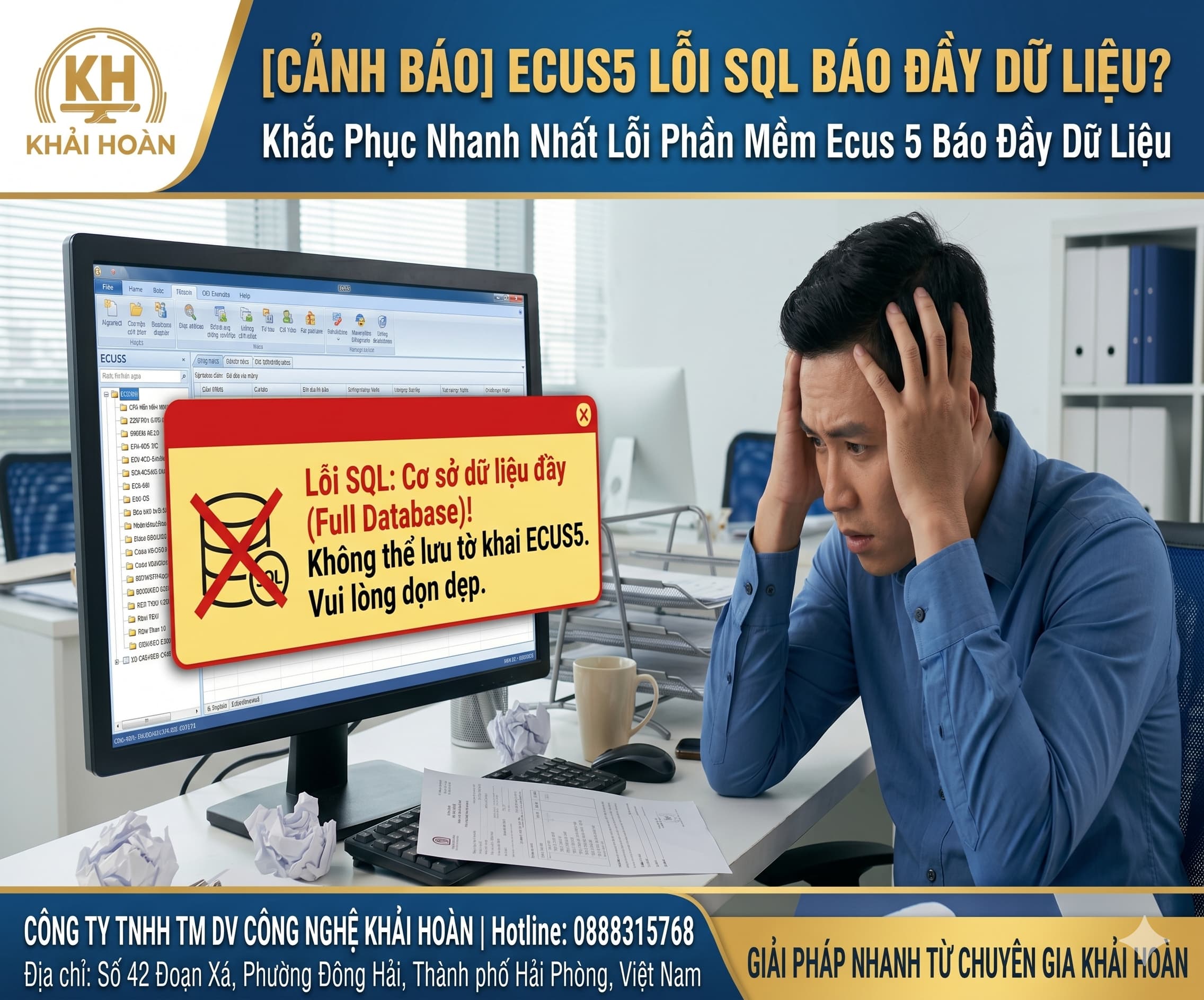 [Hướng Dẫn] Khắc Phục Lỗi Phần Mềm ECUS5 Báo Đầy Dữ Liệu (Full Database) Nhanh Nhất